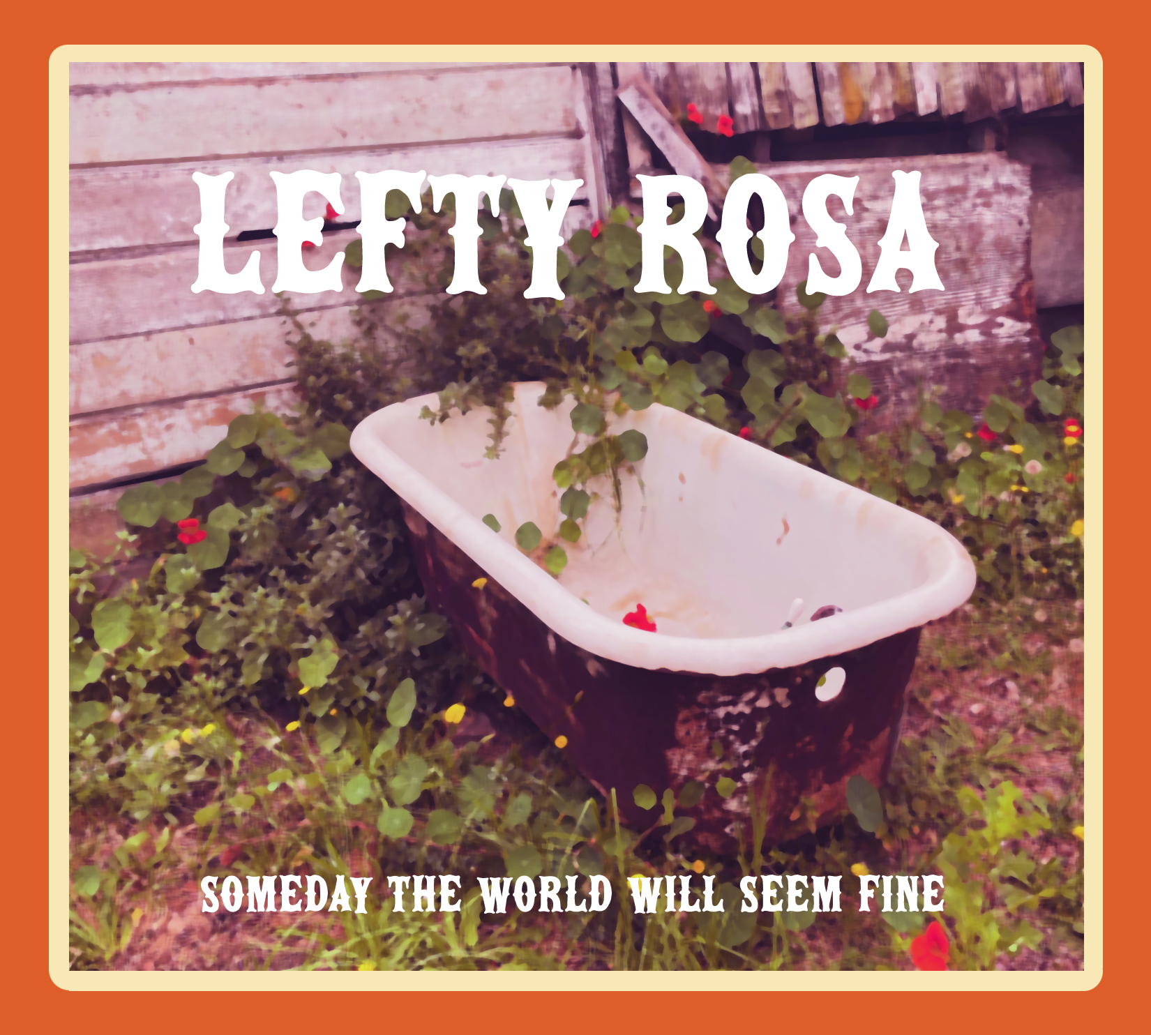 Someday The World Will Seem Fine album cover